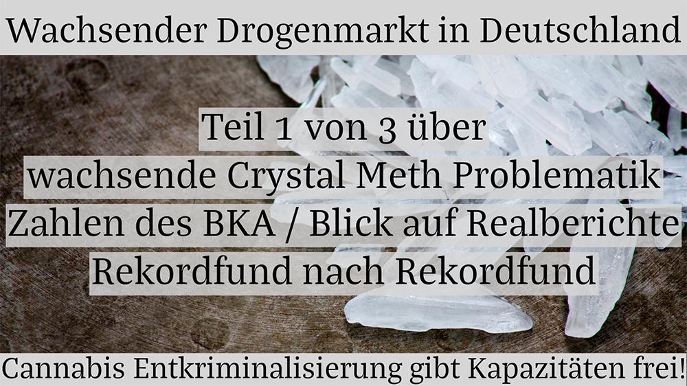Wachsender Drogenmarkt um Crystal Meth in Deutschland - Cannabis Entkriminalisierung CanG überfällig - Youtube Video Thumbnail