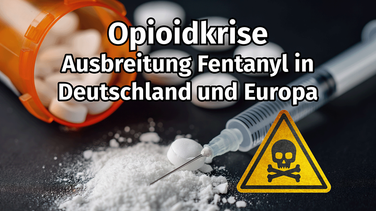 Opioidkrise - Fentanyl in Deutschland und Europa Beitragsbild | rolling-stoned