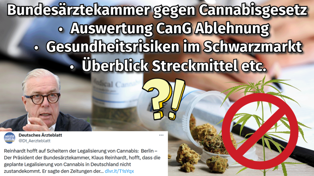 Bundesärztekammer lehnt Cannabisgesetz CanG ab