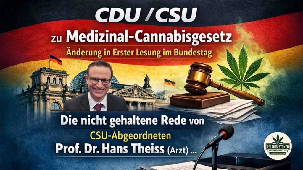 CDUCSU zu Medizinalcannabisgesetz Änderung - nicht gehaltene Rede in Erster Lesung im Bundestag