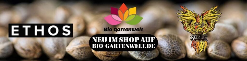 Cannabis Samen von Ethos Genetics und Solfire Gardens - neu im Online Shop auf bio-gartenwelt.de - Banner 2
